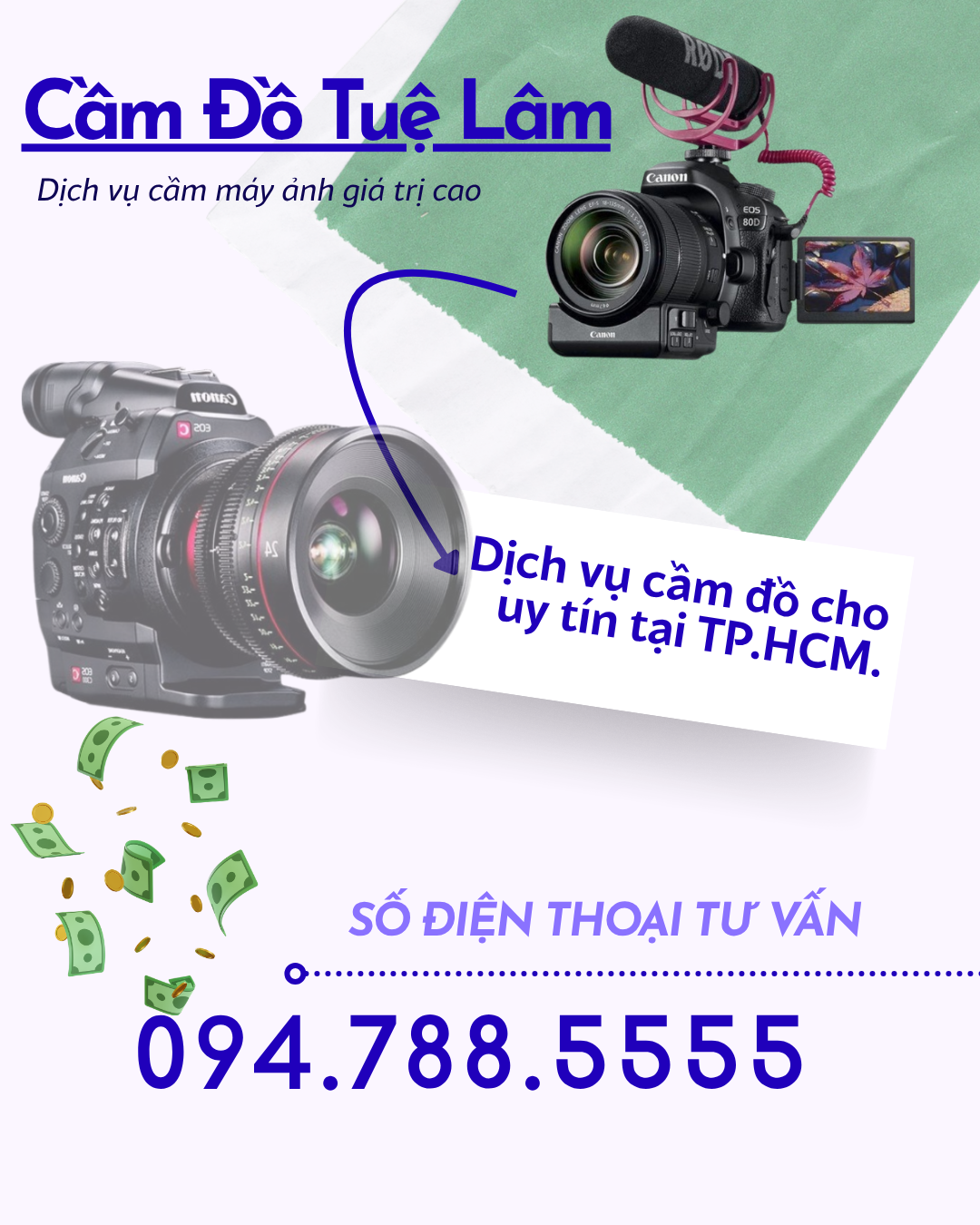 Dịch Vụ Cầm Máy Quay Phim/Máy Ảnh Tại Bình Chánh